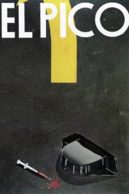 El pico – 1983 – Online In Netflix
