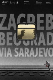 Zagreb-Beograd preko Sarajeva – 1992 – Online In Netflix