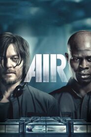 Air – 2015 – Online In Netflix
