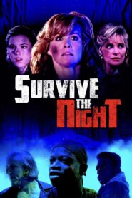 Survive The Night – 1993 – Online In Netflix