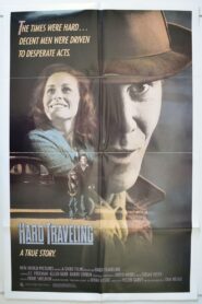 Hard Traveling – 1986 – Online In Netflix