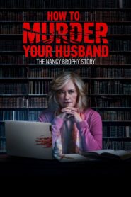 Como matar a tu marido – 2023 – Online In Netflix