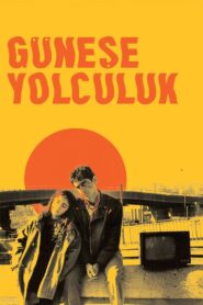 Güneşe Yolculuk – 1999 – Online In Netflix