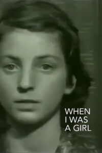 When I Was a Girl – 1988 – Online In Netflix