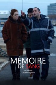 Mémoire de sang – 2018 – Online In Netflix