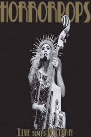 Horrorpops – Live at the Wiltern – 2021 – Online In Netflix