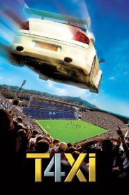Taxi 4 – 2007 – Online In Netflix
