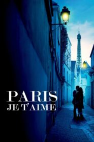 Paris, je t’aime – 2006 – Online In Netflix