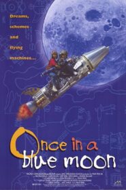 Once in a Blue Moon – 1995 – Online In Netflix