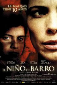 El niño de barro – 2007 – Online In Netflix