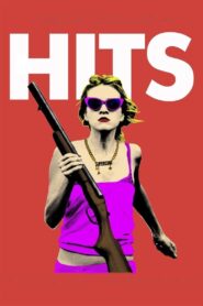 Hits – 2014 – Online In Netflix