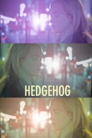 Hedgehog – 2017 – Online In Netflix