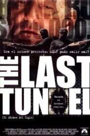 Le Dernier Tunnel – 2004 – Online In Netflix