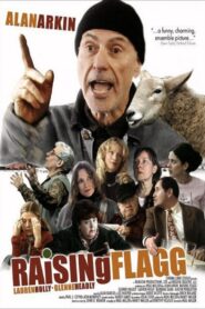 Raising Flagg – 2006 – Online In Netflix