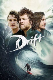 Drift – 2013 – Online In Netflix