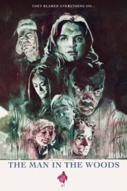 The Man in the Woods – 2020 – Online In Netflix