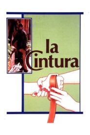 La cintura – 1989 – Online In Netflix