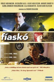 Fíaskó – 2000 – Online In Netflix