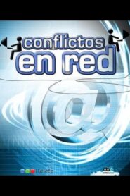 Conflictos en red – 2005 Online gratis free Netflix