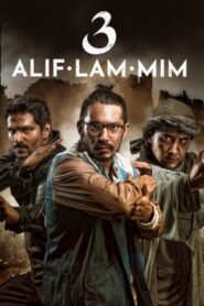 3: Alif Lam Mim – 2015 – Online In Netflix