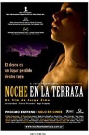 Noche en la terraza – 2002 – Online In Netflix