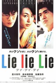 Lie Lie Lie – 1997 – Online In Netflix