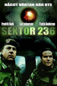 Sektor 236 – Tors vrede – 2010 – Online In Netflix