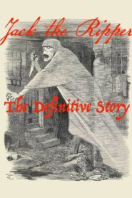 Jack the Ripper: The Definitive Story – 2011 Online gratis free Netflix