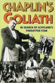 Chaplin’s Goliath – 1996 – Online In Netflix