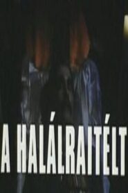 A halálraítélt – 1990 – Online In Netflix