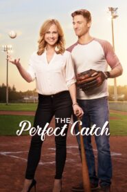 The Perfect Catch – 2017 – Online In Netflix