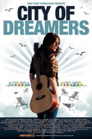 City of Dreamers – 2012 – Online In Netflix