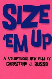 Size ‘Em Up – 2001 – Online In Netflix