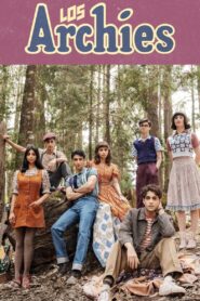 Los Archies – 2023 – Online In Netflix