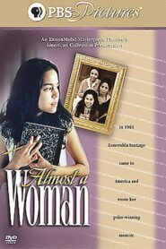 Almost a Woman – 2002 – Online In Netflix