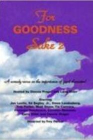 For Goodness Sake II – 1996 – Online In Netflix