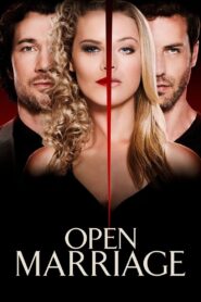 Open Marriage – 2017 – Online In Netflix