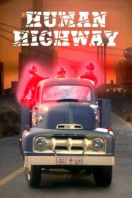 Human Highway – 1982 – Online In Netflix