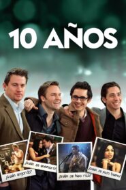 Diez años después – 2012 – Online In Netflix