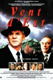 Vent d’est – 1993 – Online In Netflix
