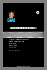 Diplomatic Immunity – 1992 – Online In Netflix