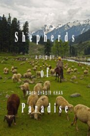 Shepherds of Paradise – 2011 – Online In Netflix