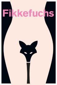 Fikkefuchs – 2017 – Online In Netflix