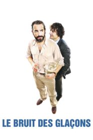 Le Bruit des glaçons – 2010 – Online In Netflix