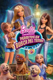 Barbie y sus Hermanas en una aventura de perritos – 2015 – Online In Netflix