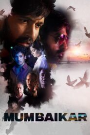 मुम्बईकर – 2023 – Online In Netflix
