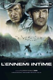 L’Ennemi intime – 2007 – Online In Netflix