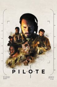 Pilote – 2022 – Online In Netflix