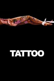 Tattoo – 1981 – Online In Netflix