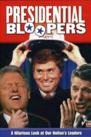 Presidential Bloopers – 1999 – Online In Netflix